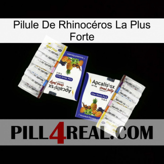 Pilule De Rhinocéros La Plus Forte 12